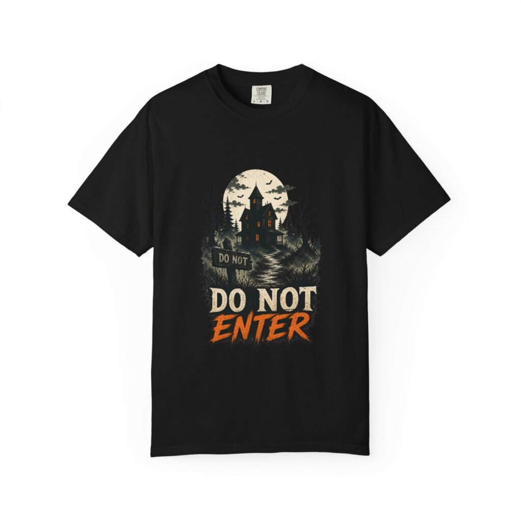 Do Not Enter Haunted House T-Shirt